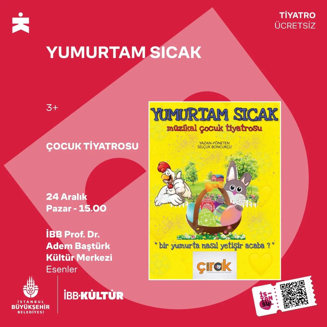 İBB Kültür - YUMURTAM SICAK