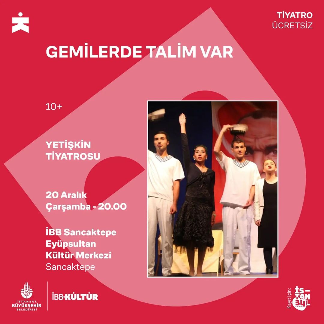 İBB Kültür - GEMİLERDE TALİM VAR