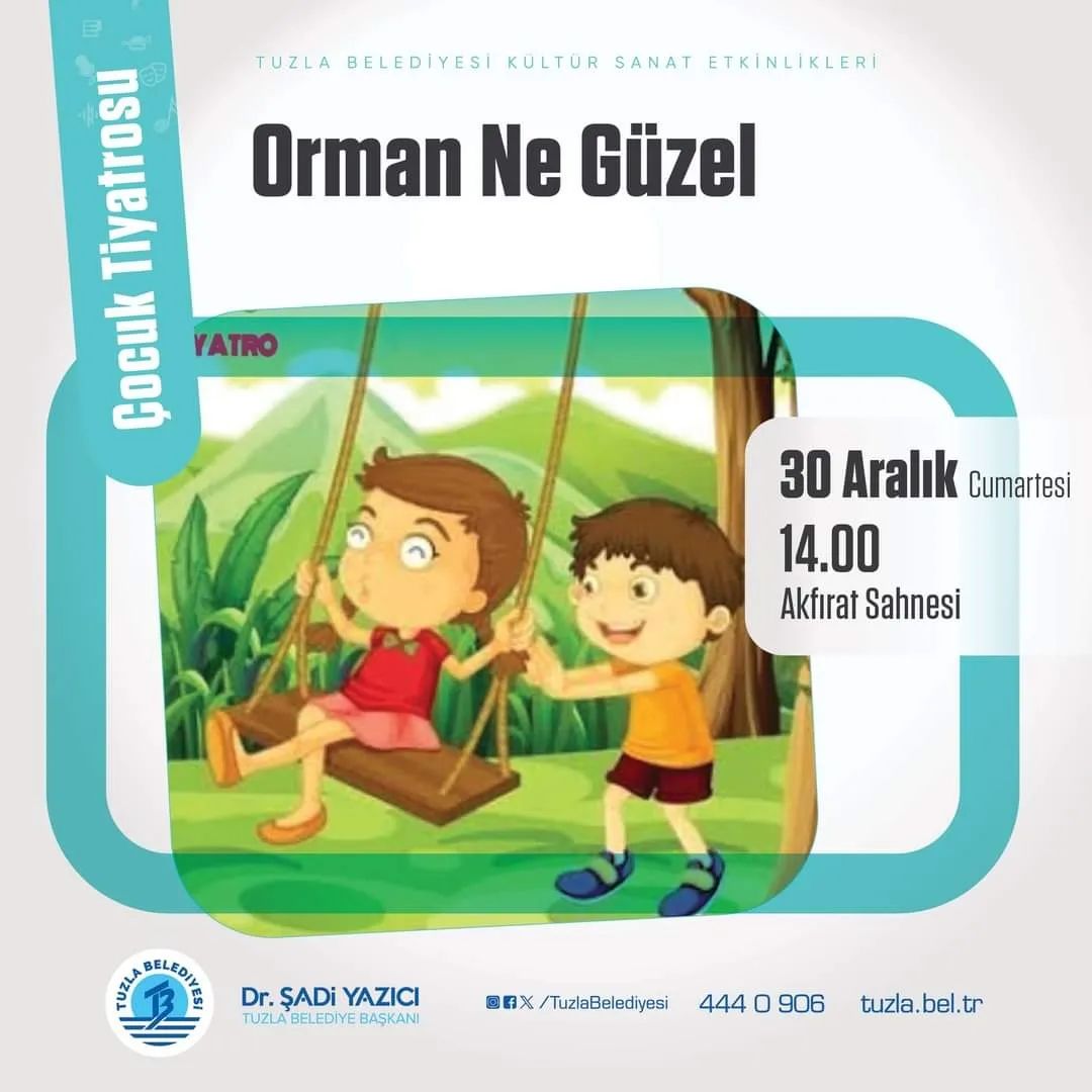Tuzla Belediyesi - Orman Ne Güzel