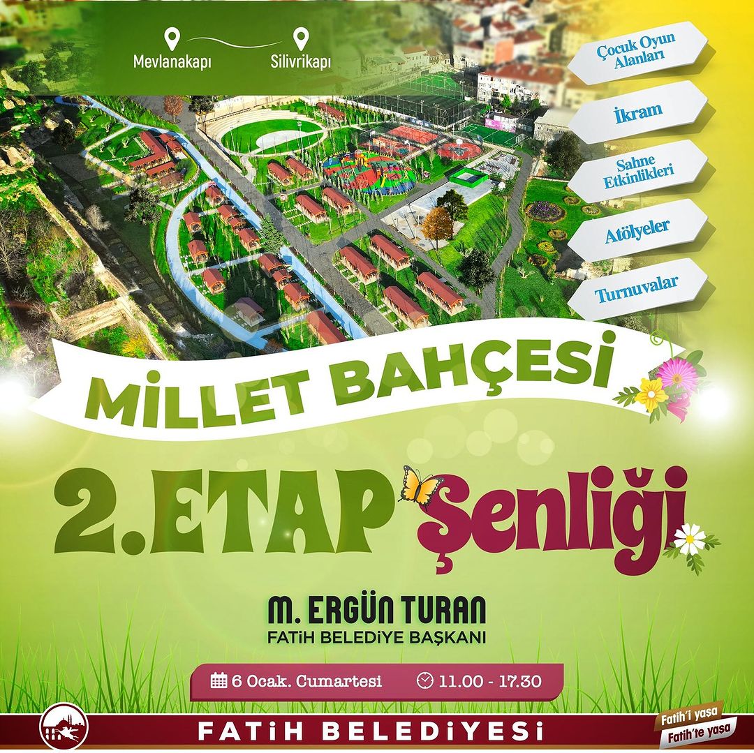 Fatih Belediyesi - Karasurları Millet Bahçesi 2.Etap Şenliği
