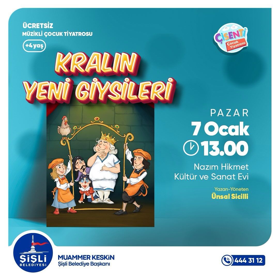 Şişli Belediyesi - “Kralın Yeni Giysileri” adlı Müzikli Çocuk Oyunu