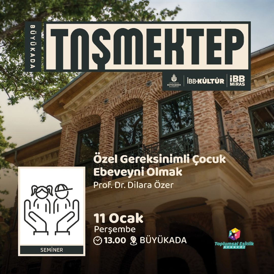 İBB Kültür - Özel Gereksinimli Çocuk Ebeveyni Olmak