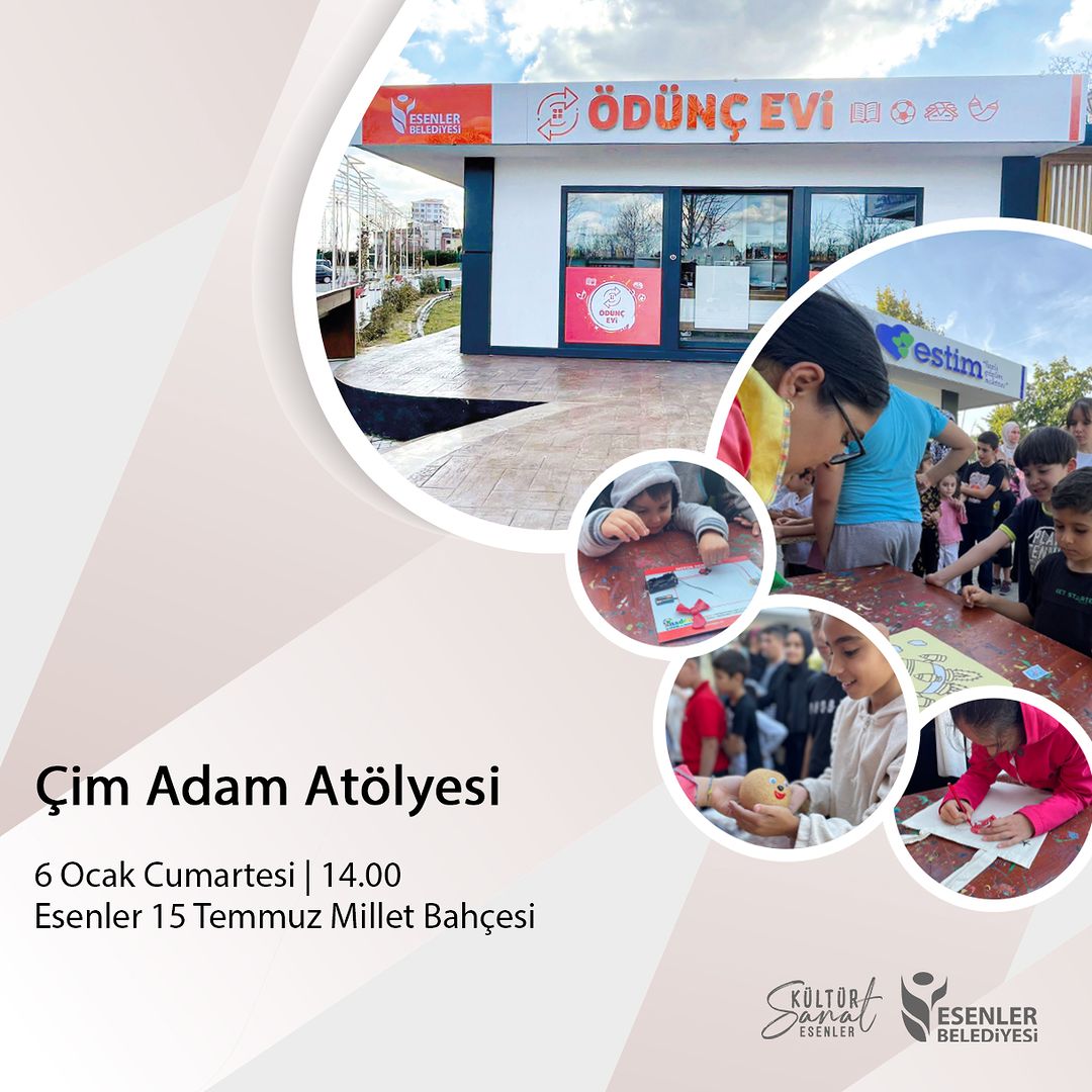 Esenler Belediyesi - Çim Adam Çocuk Atölyesi