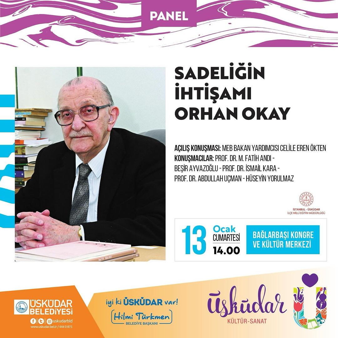 Üsküdar Belediyesi - “Sadeliğin İhtişamı: Orhan Okay” Paneli