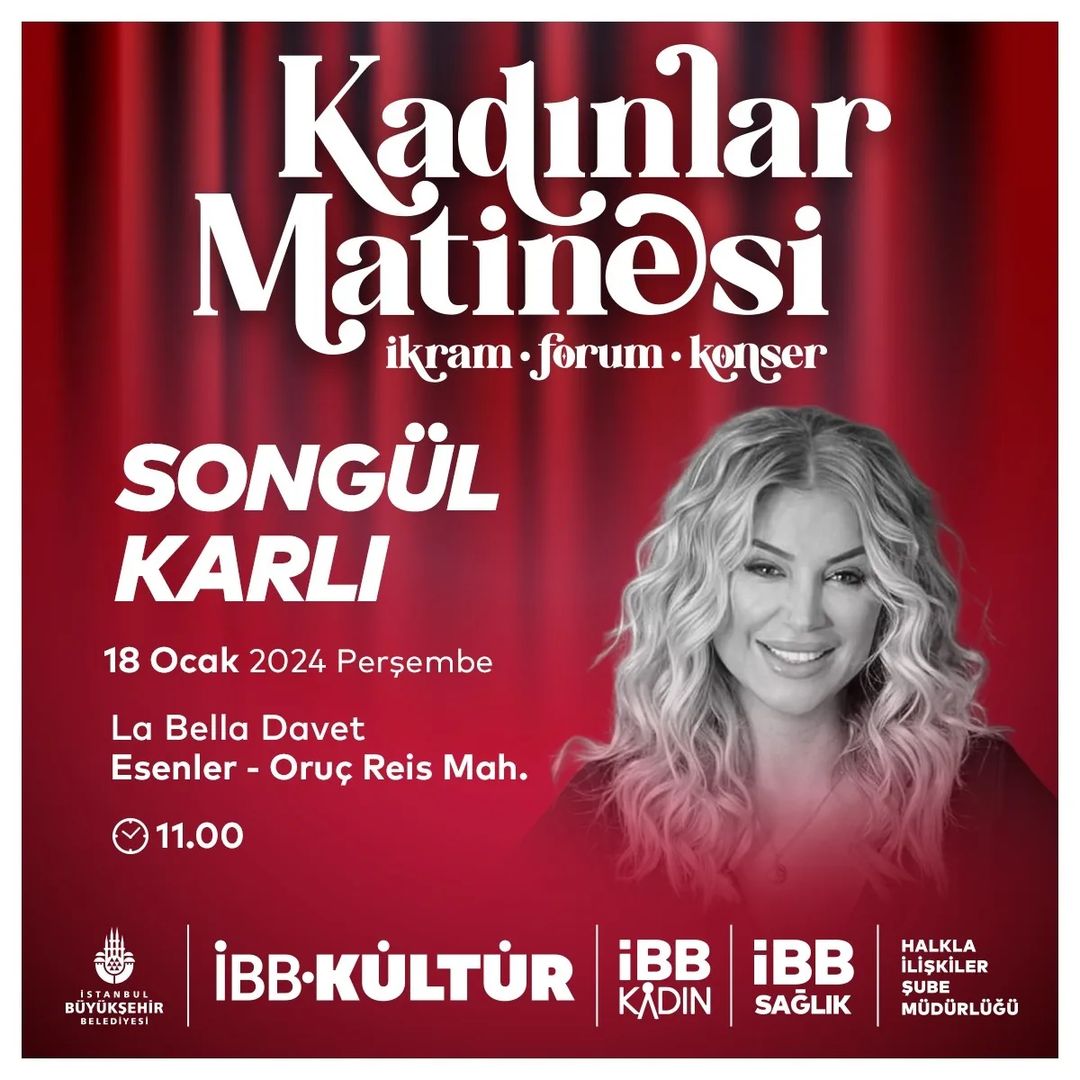 İBB Kültür - Kadınlar Matinesi: Songül Karlı