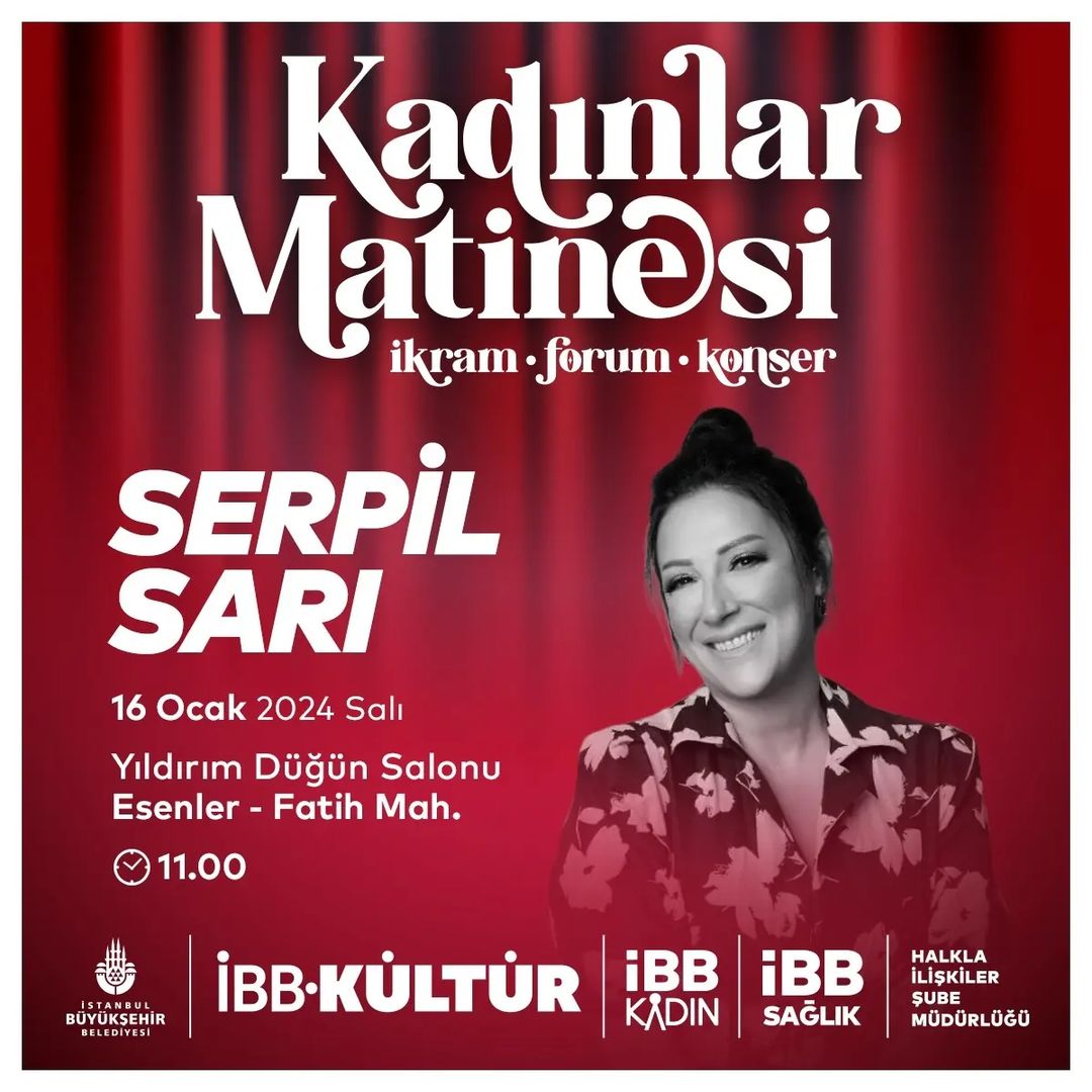 İBB Kültür - Kadınlar Matinesi: Serpil Sarı