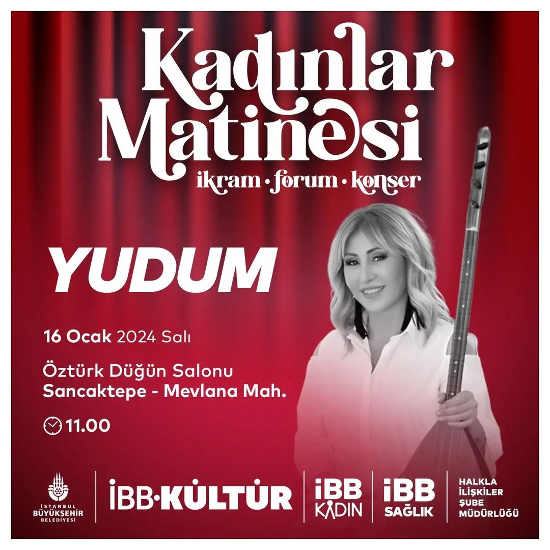 İBB Kültür - Kadınlar Matinesi: Yudum