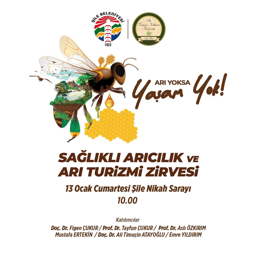 Şile Belediyesi - Sağlıklı Arıcılık ve Arı Turizmi Zirvesi