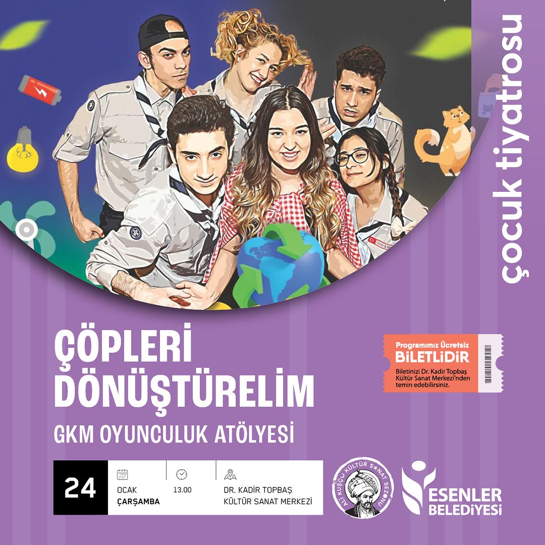 Esenler Kültür - Çöpleri Dönüştürelim