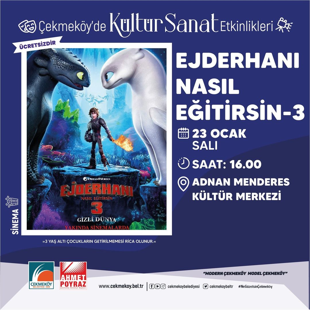 Çekmeköy Belediyesi - Çocuk Sineması “ Ejderhanı Nasıl Eğitirsin-3 “
