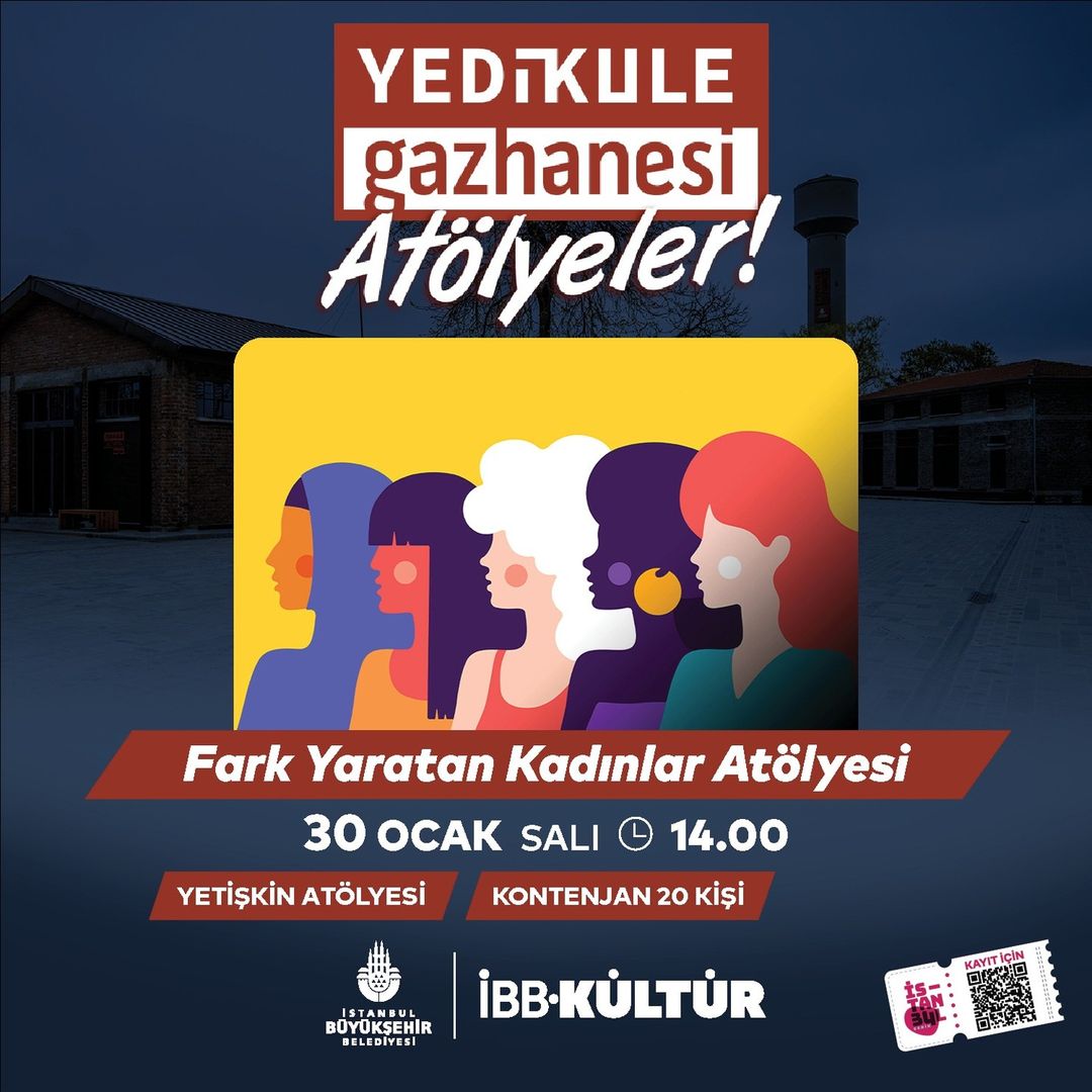 İBB Kültür - Fark Yaratan Kadınlar Atölyesi