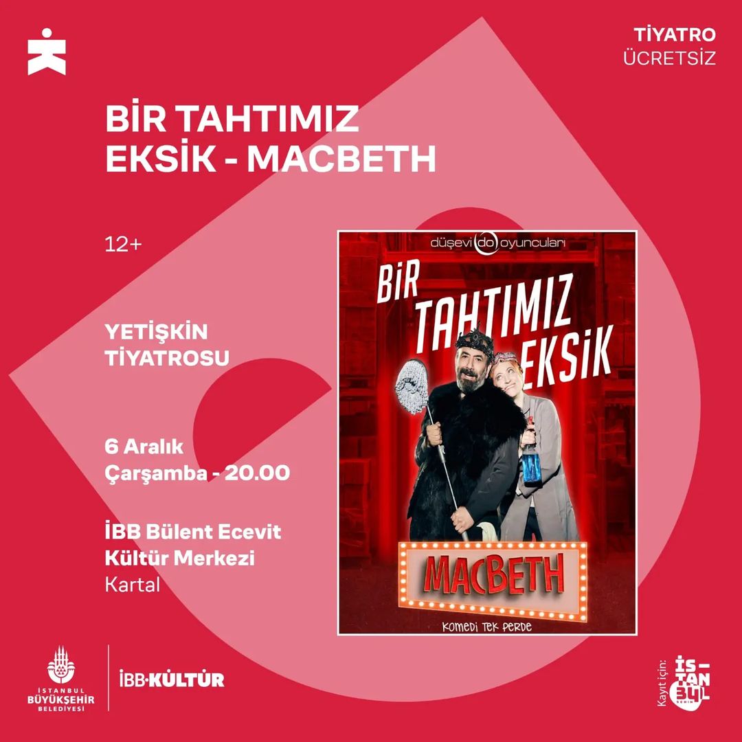 İBB Kültür - Bir Tahtımız Eksik - Macbeth
