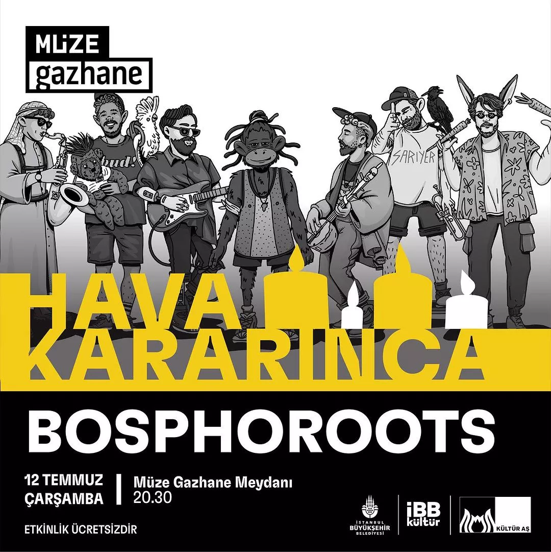 Müze Gazhane - Hava Kararınca, Bosphoroots