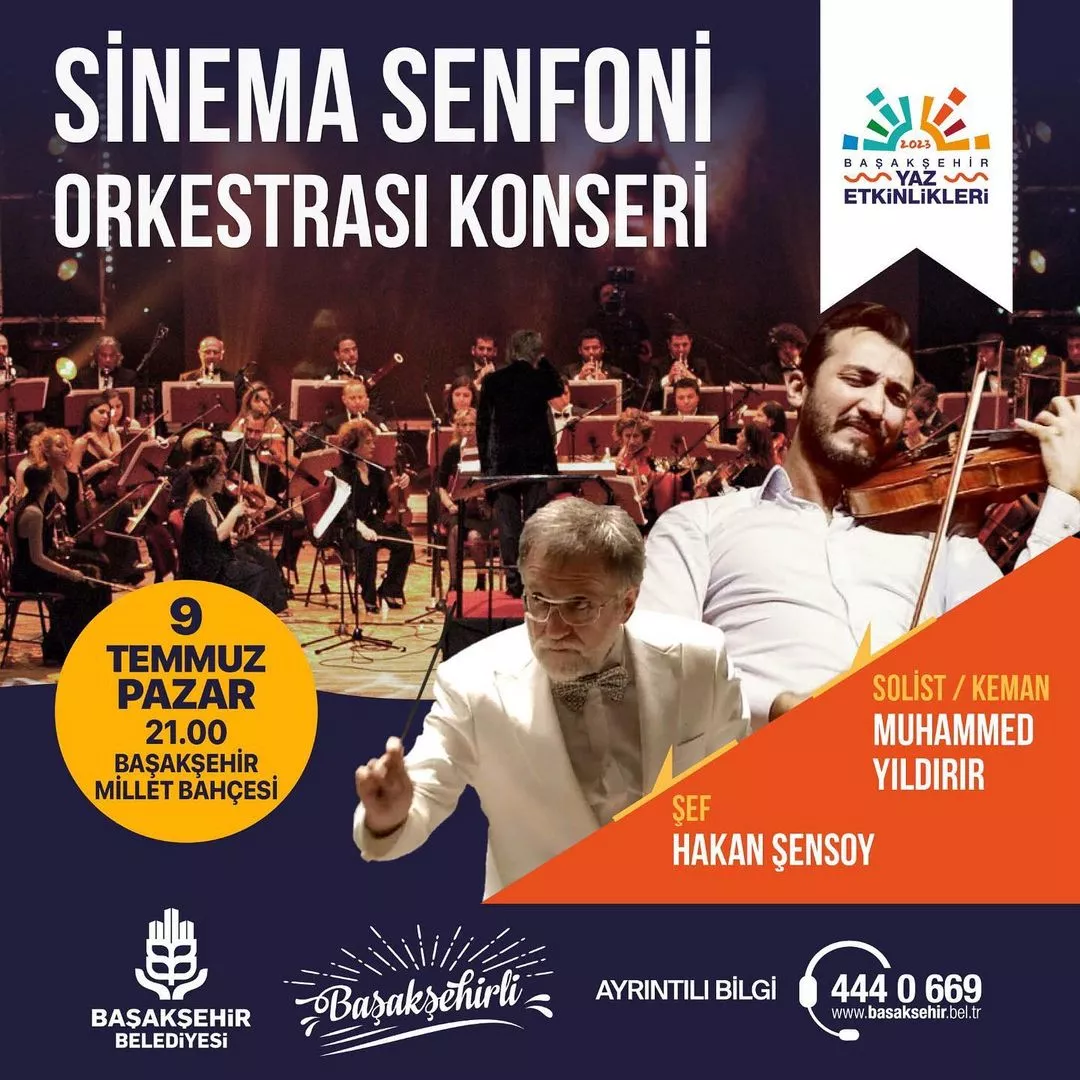 Başakşehir Belediyesi - Sinema Senfoni Orkestrası, Muhammed Yıldırır / Hakan Şensoy