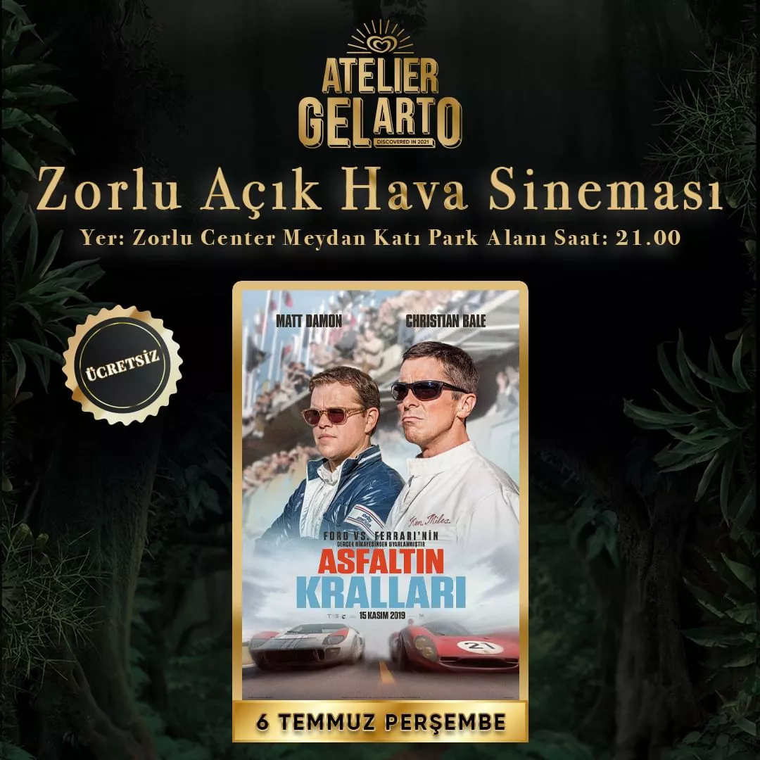 Zorlu Center - Açık Hava Sineması, Asfaltın Kralları