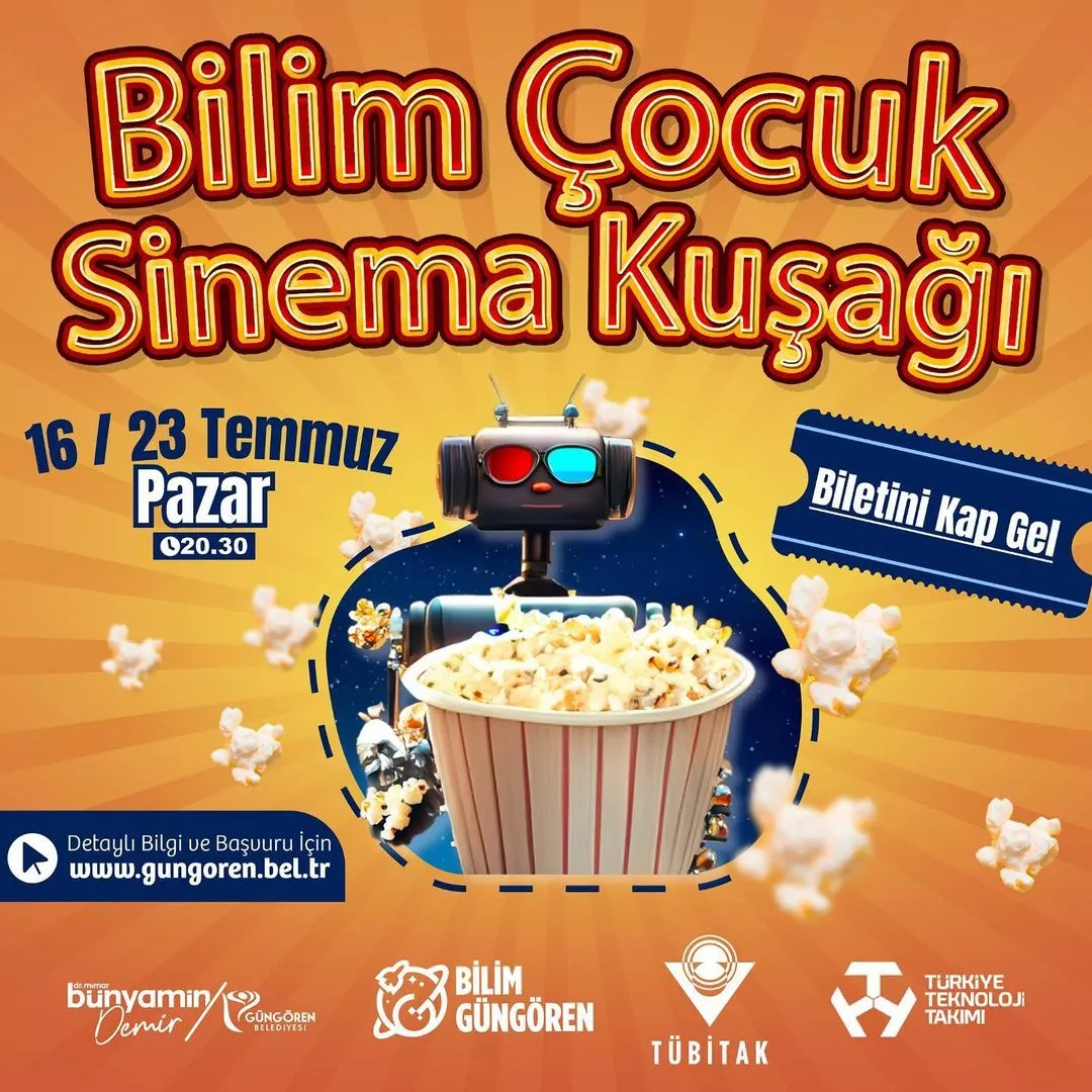 Güngören Belediyesi - Bilim Çocuk Sinema Kuşağı