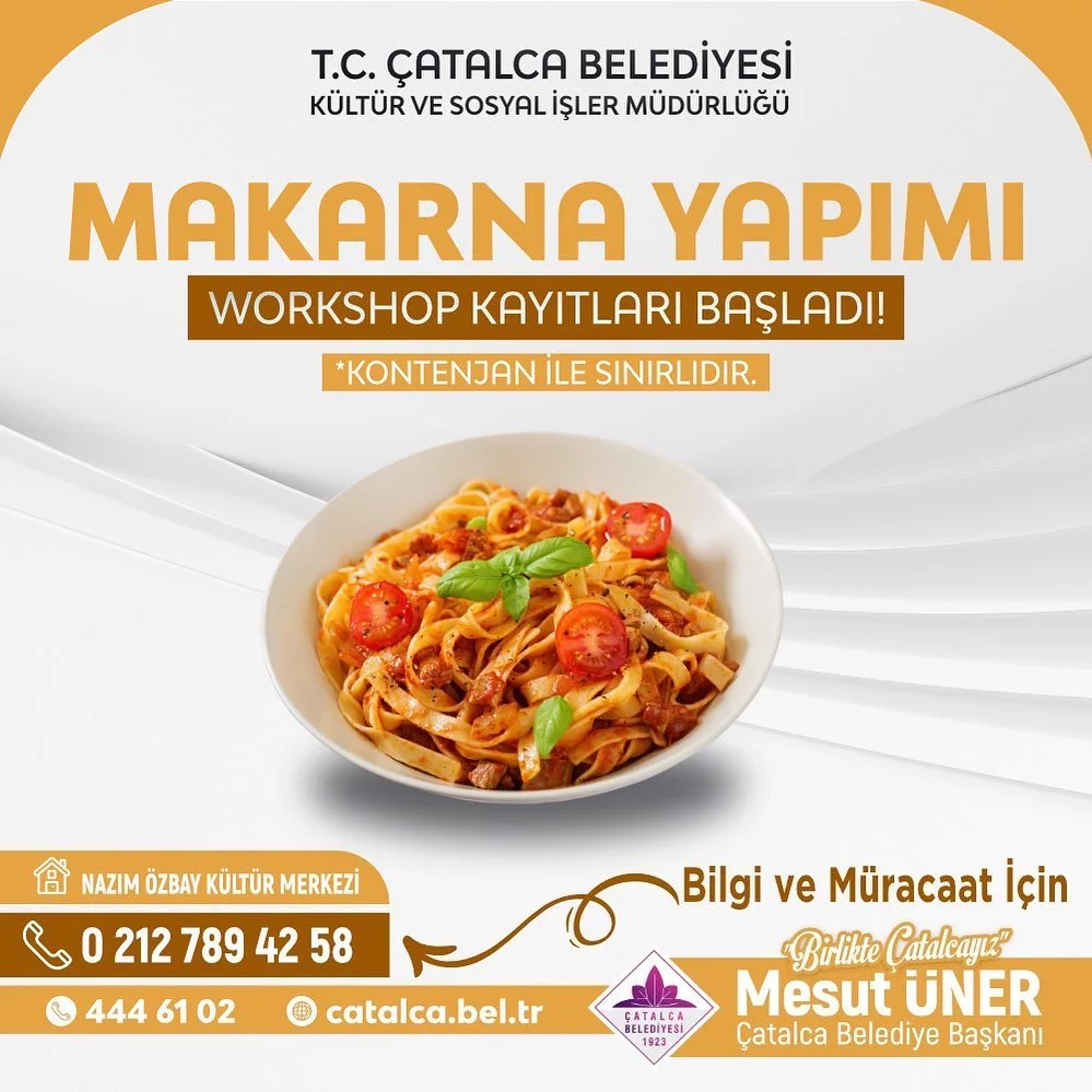 Çatalca Belediyesi - Makarna Yapımı Atölyesi
