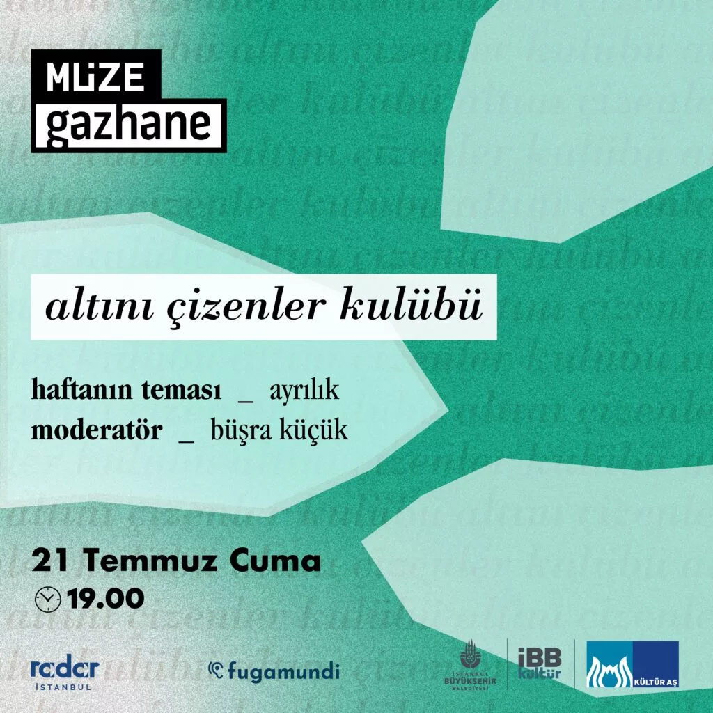 Müze Gazhane - altını çizenler kulübü