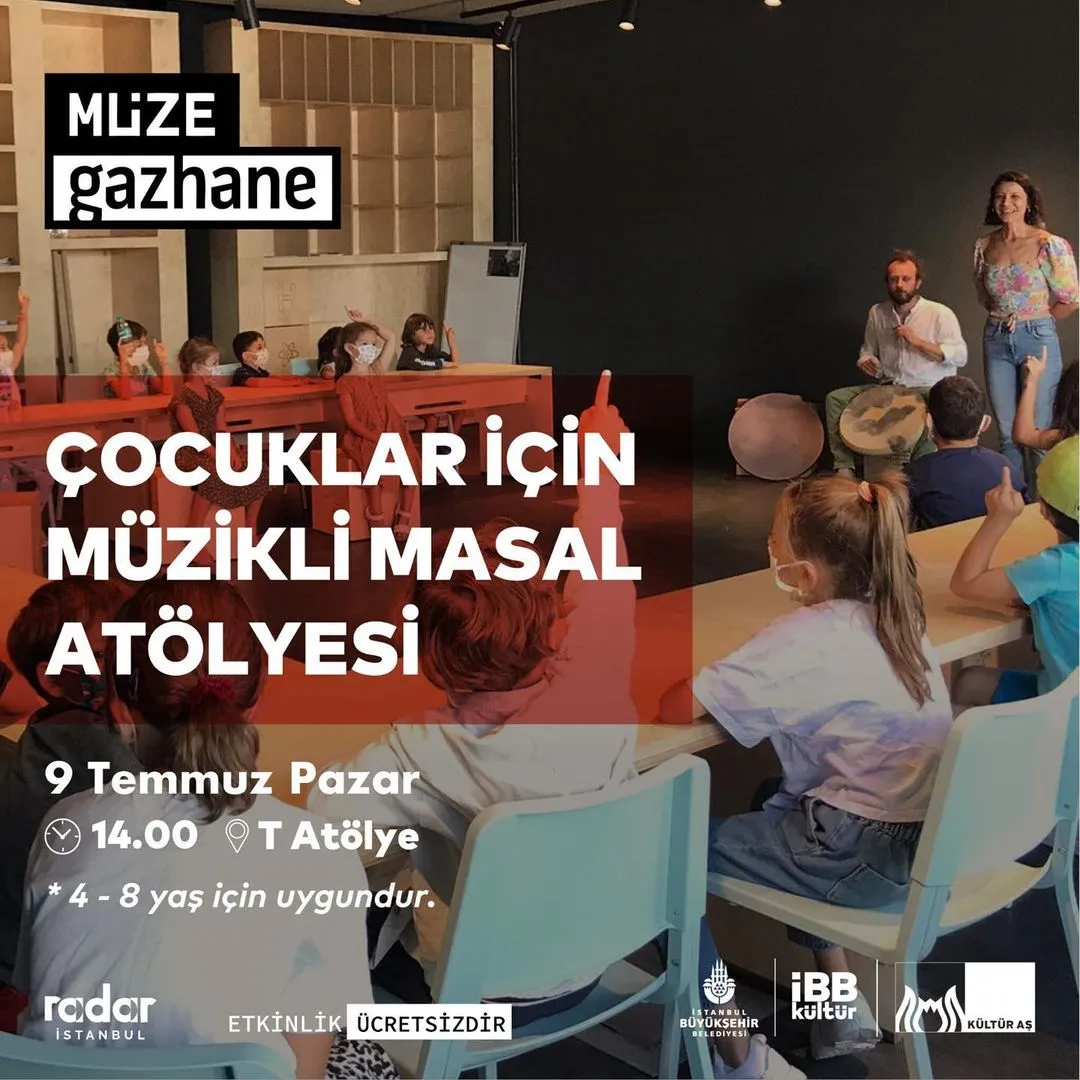 Müze Gazhane - Çocuklar İçin Müzikli Masal Atölyesi