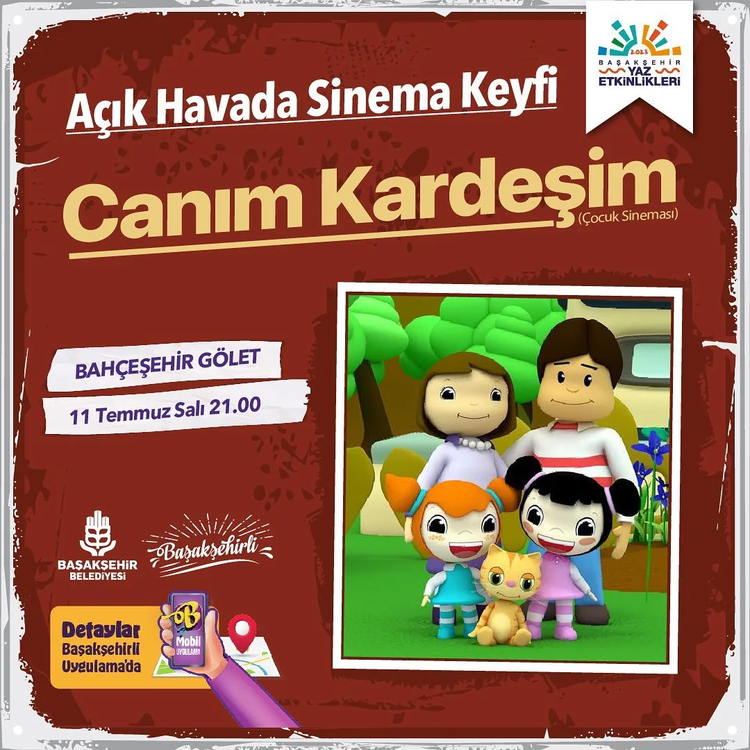 Başakşehir Belediyesi - Açık Hava Sineması, Canım Kardeşim