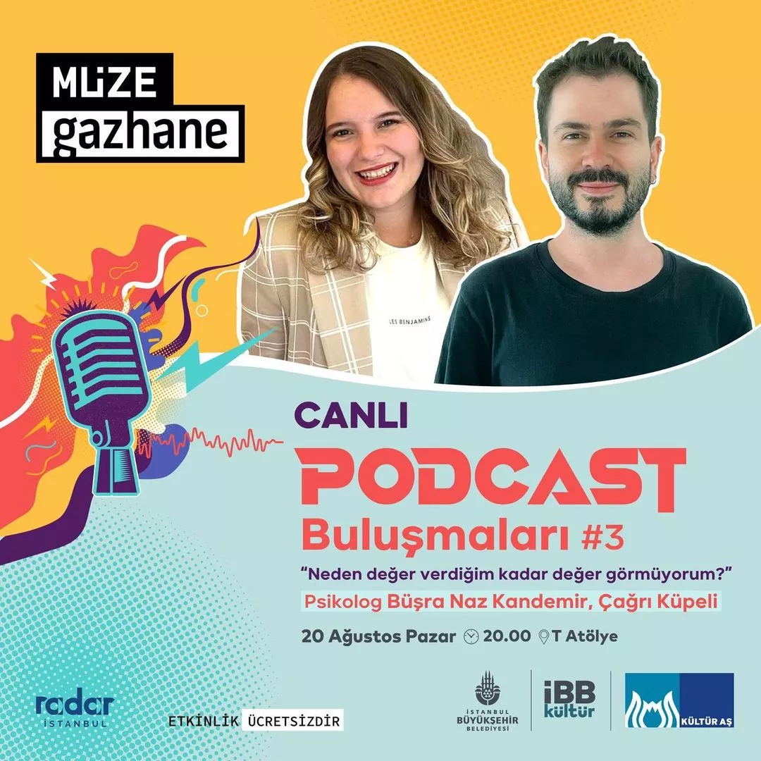 Müze Gazhane - Canlı Podcast Buluşması
