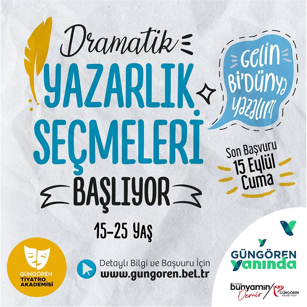 Güngören Belediyesi - Dramatik Yazarlar Seçmesi