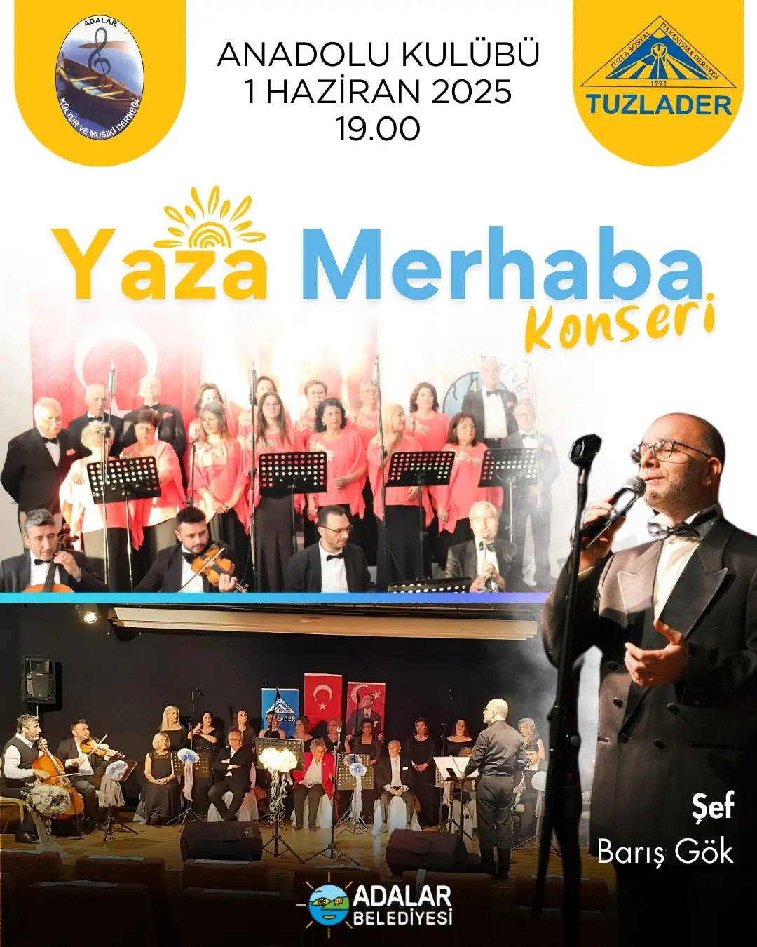 Adalar Belediyesi - Anadolu Kulübü Yaza Merhaba Konseri 