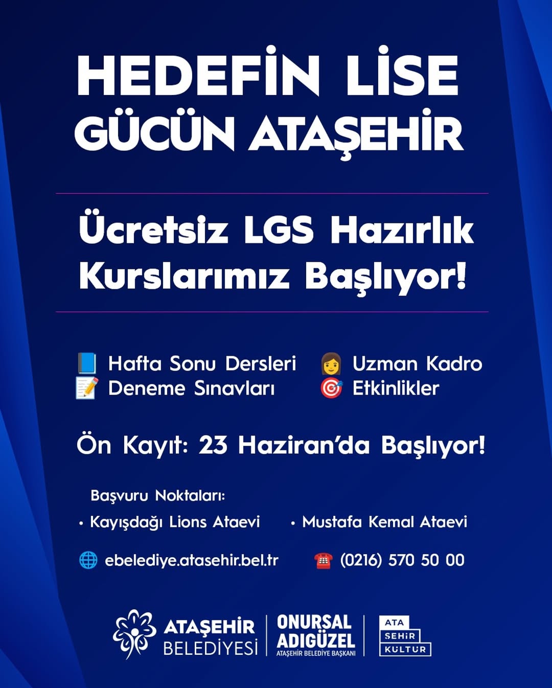 Ataşehir Belediyesi-Hedefin Lise Gücün Ataşehir-Ücretsiz LGS Hazırlık Kursu