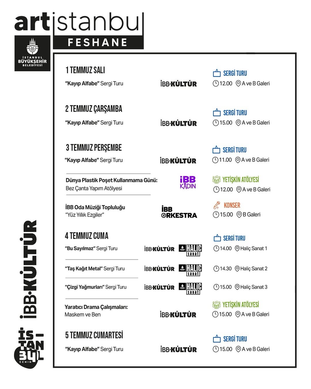 Artİstanbul Feshane - 1 Temmuz - 5 Temmuz Haftası Etkinlikleri