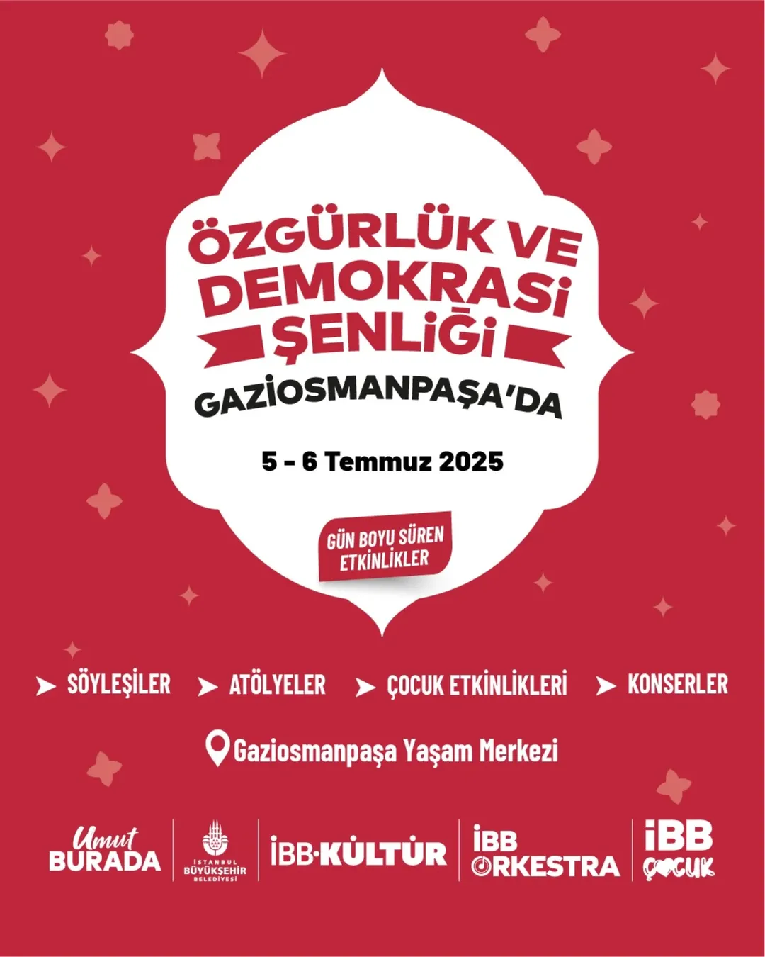 İBB Kültür - Özgürlük ve Demokrasi Şenliği Etkinlikleri