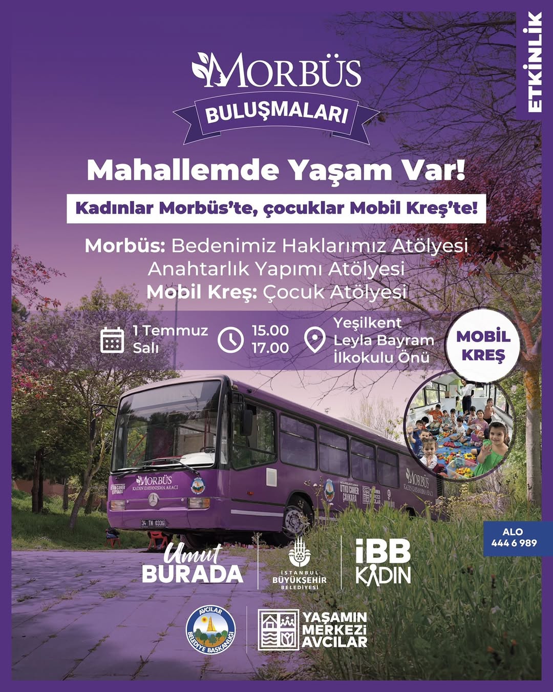Avcılar Belediyesi- İBB Kadın- Morbüs Buluşmaları- Kadınlar Morbüs'te, çocuklar Mobil Kreş'te