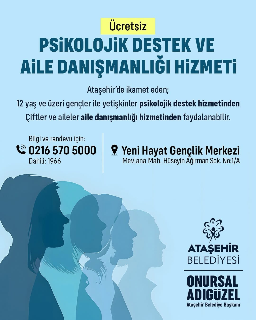 Ataşehir Belediyesi- Yeni Hayat Gençlik Merkezi- Psikolojik Destek ve Aile Danışmanlığı Hizmeti