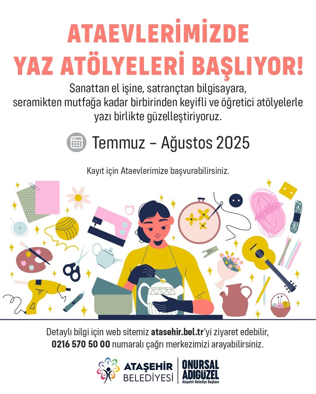 Ataşehir Belediyesi- Ataevlerimizde Yaz Atölyeleri Başlıyor