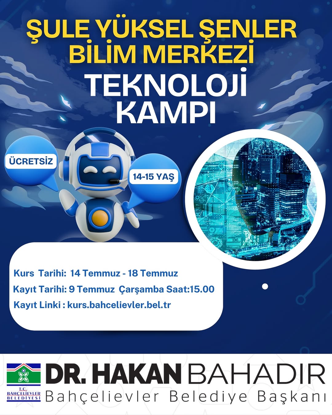 Bahçelievler Belediyesi - Teknoloji Kampı Kayıtları