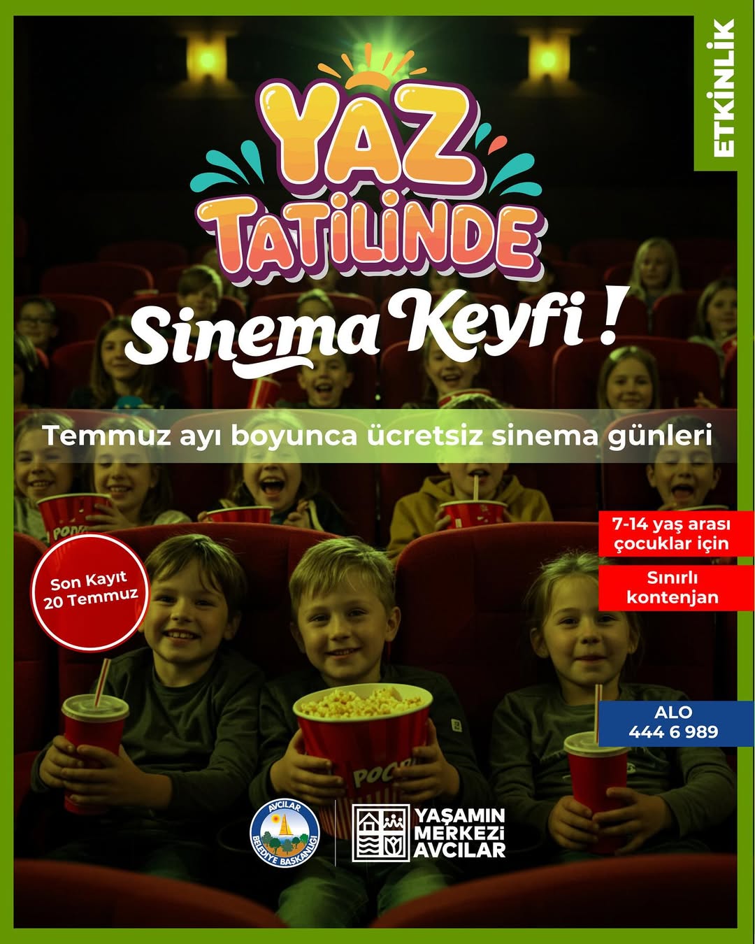 Avcılar Belediyesi- Yaz Tatilinde Sinema Keyfi!