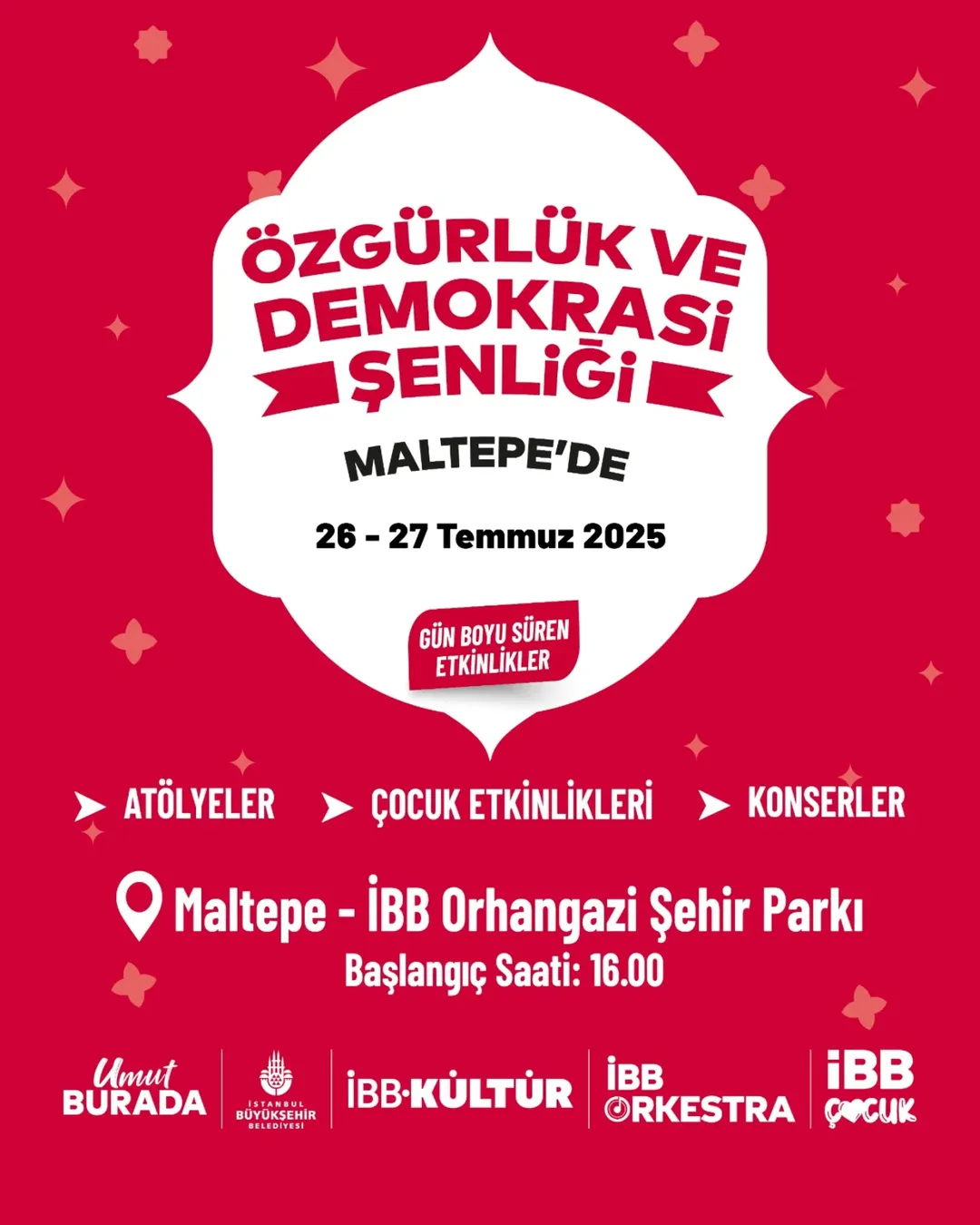 İstanbul Büyükşehir Belediyesi- İBB Kültür- Özgürlük ve Demokrasi Şenliği