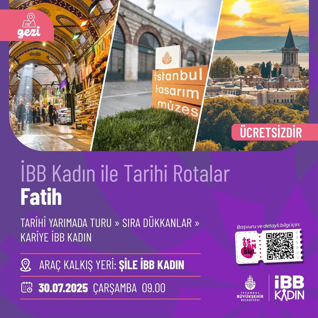 İstanbul Büyükşehir Belediyesi- İBB Kadın ile Tarihi Rotalar