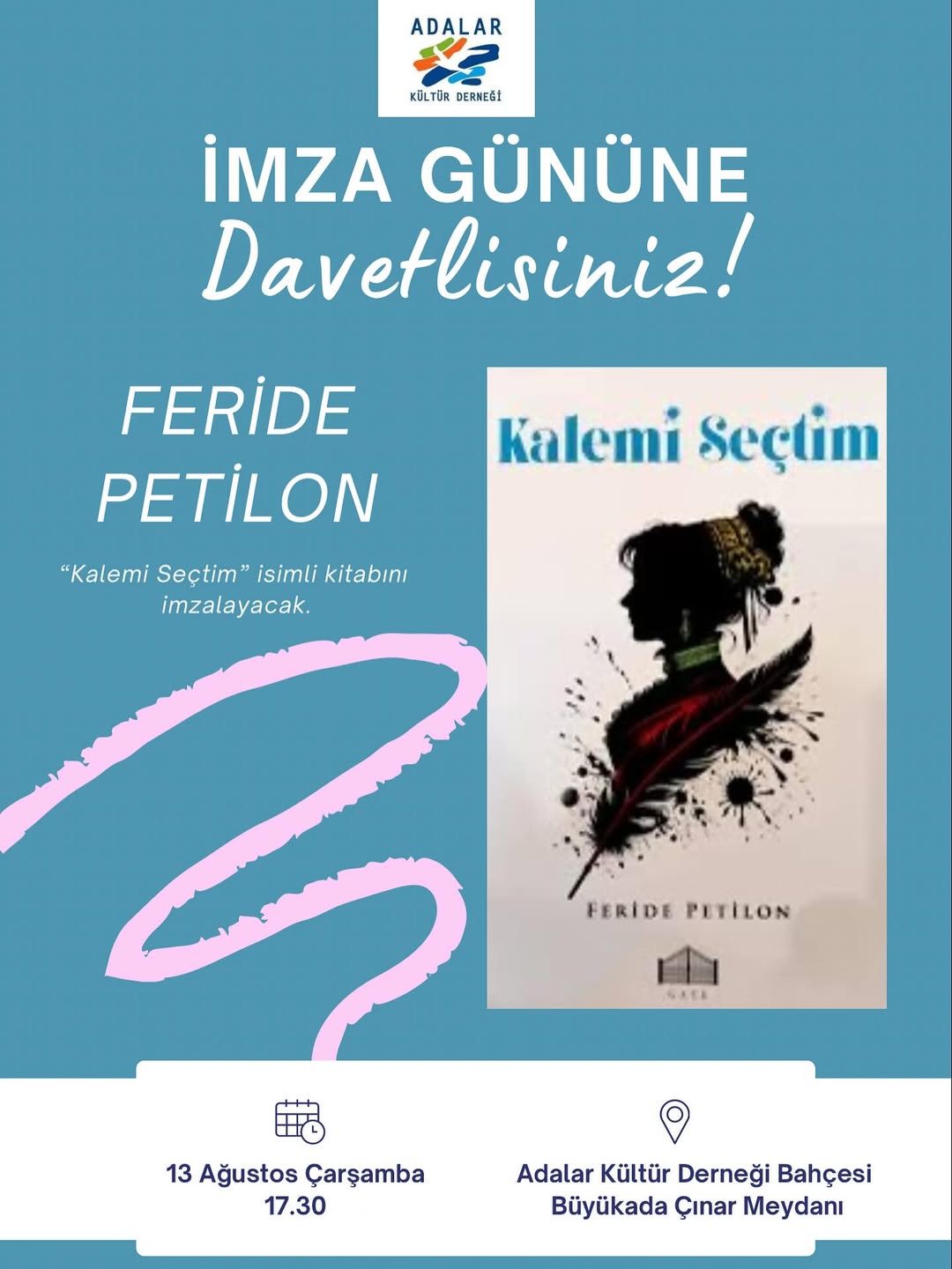 Adalar Belediyesi - Feride Petilon “ Kalemi Seçtim” İmza Günü