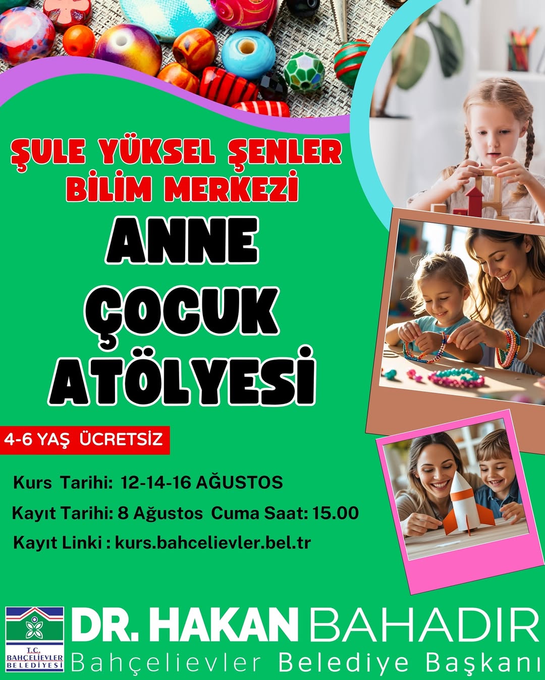 Bahçelievler Belediyesi - Anne-Çocuk Atölyesi