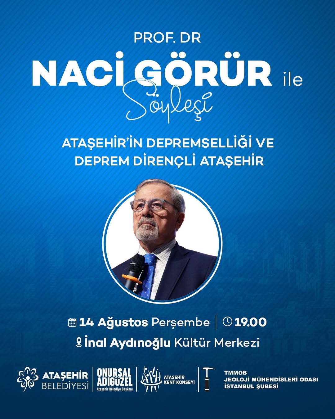 Ataşehir Belediyesi- Prof. Dr. Naci Görür ile Söyleşi