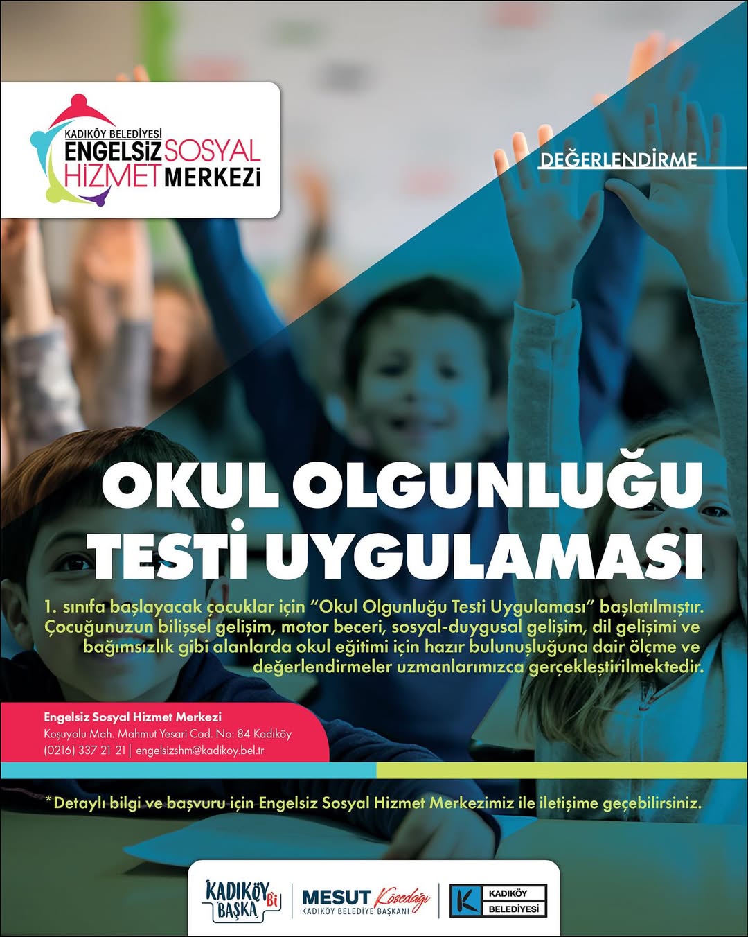 Kadıköy Belediyesi- Okul Olgunluğu Testi Uygulaması