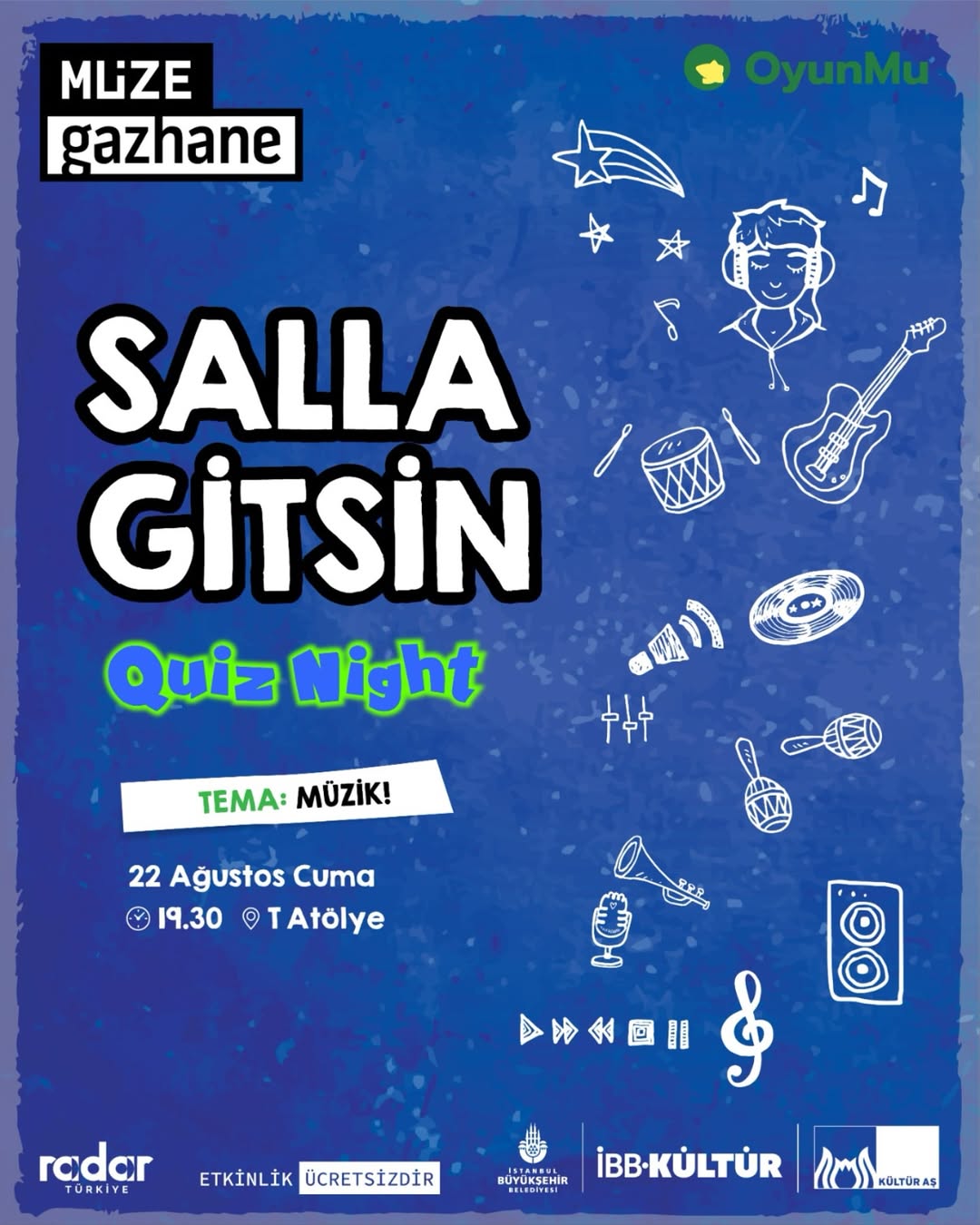 Müze Gazhane - Salla Gitsin / Quiz Night 
