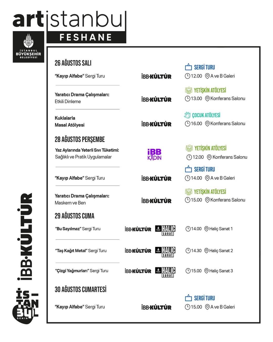 Artİstanbul Feshane - 26 Ağustos - 30 Ağustos Haftası Etkinlikleri