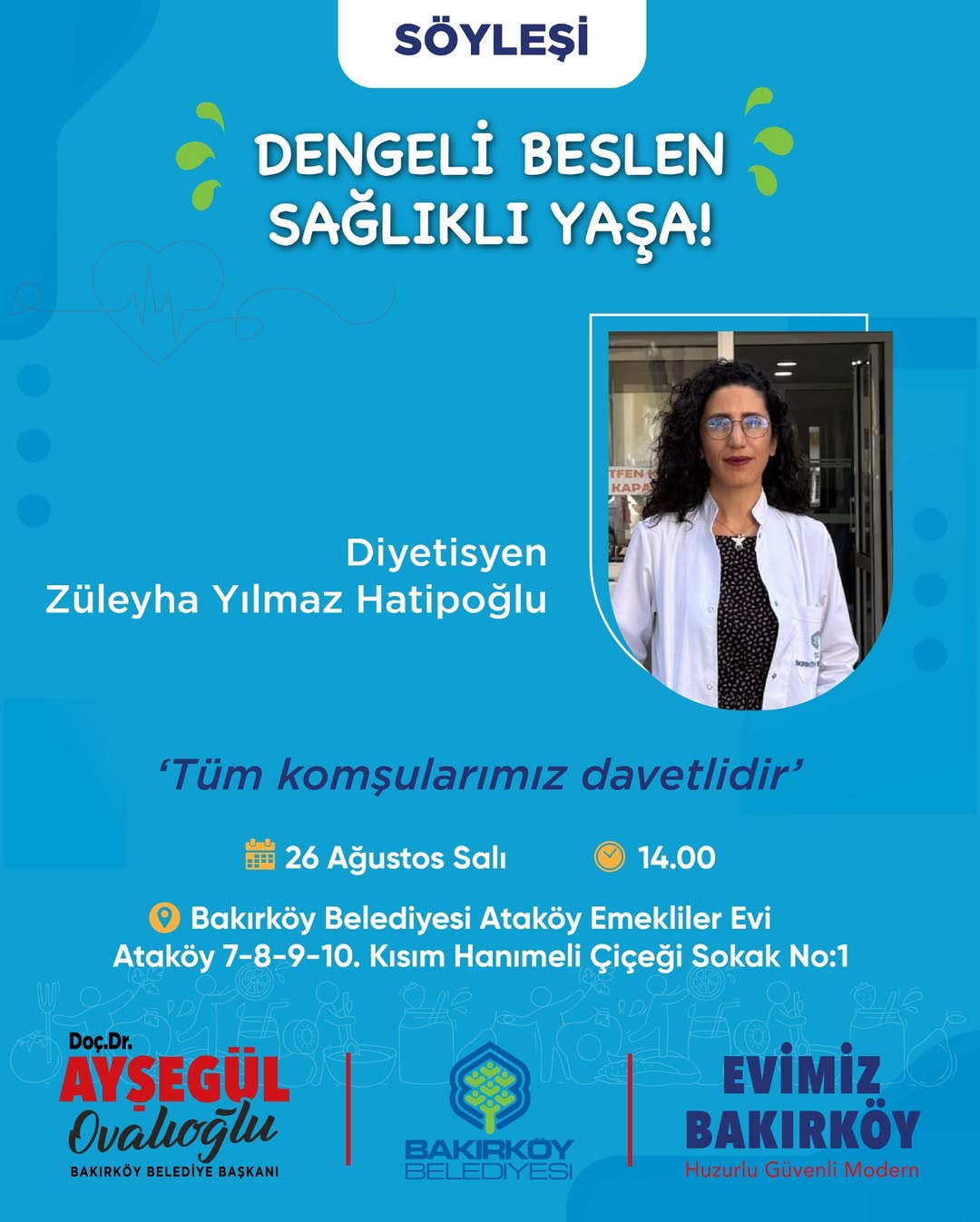 Bakırköy Belediyesi - "Dengeli Beslen, Sağlıklı Yaşa!" Söyleşisi