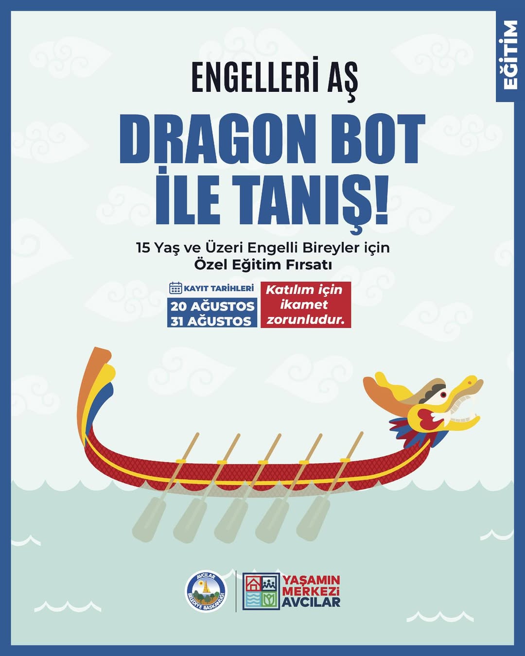 Avcılar Belediyesi- Engelleri Aş, Dragon Bot ile Tanış!