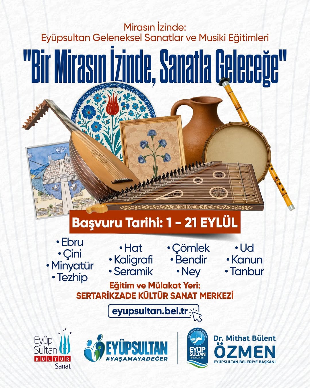 Eyüp Belediyesi - Bir Mirasın İzinde, Sanatla Geleceğe
