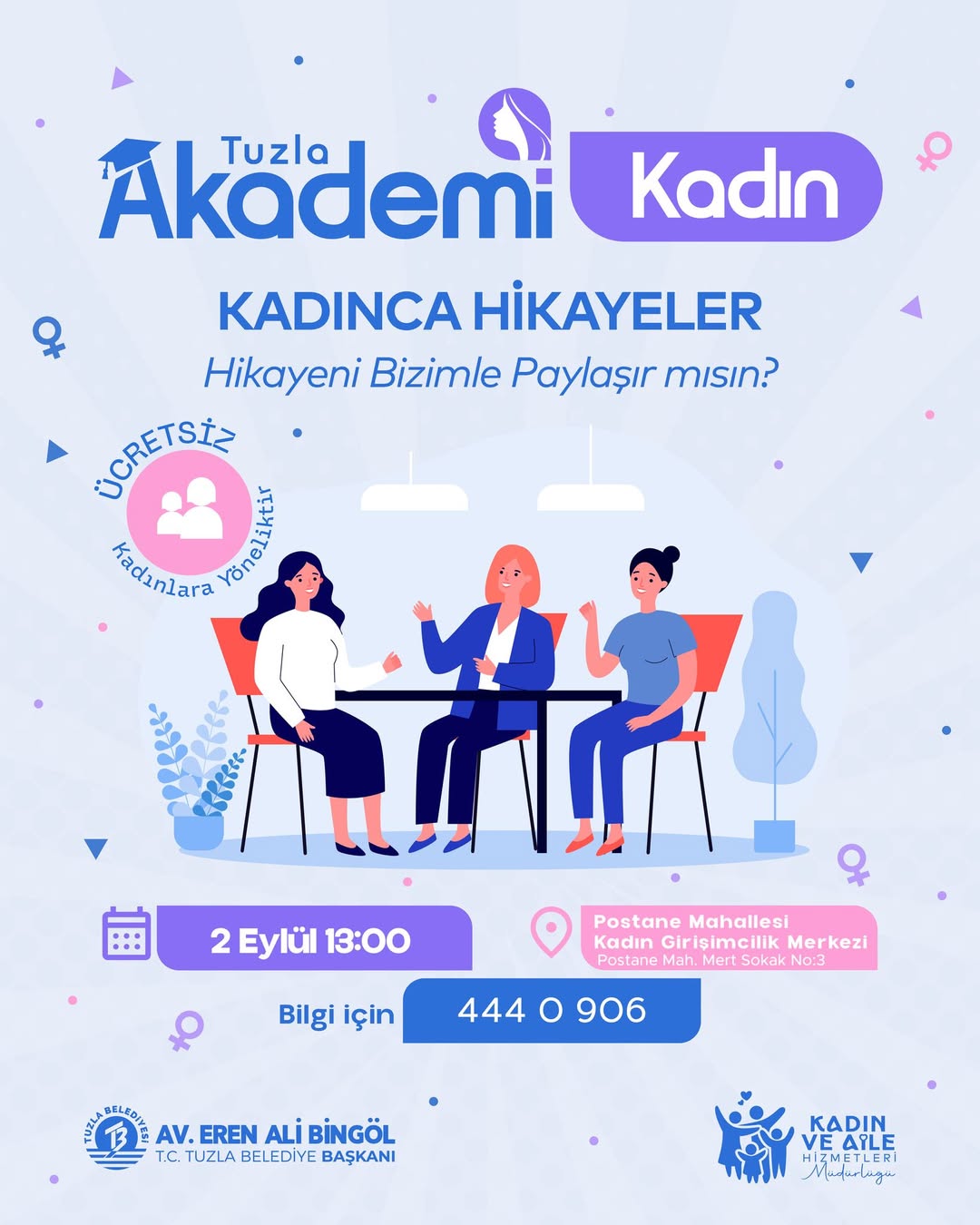 Tuzla Belediyesi - ''Kadınca Hikâyeler: Hikayeni Bizimle Paylaşır Mısın?'' Etkinliği