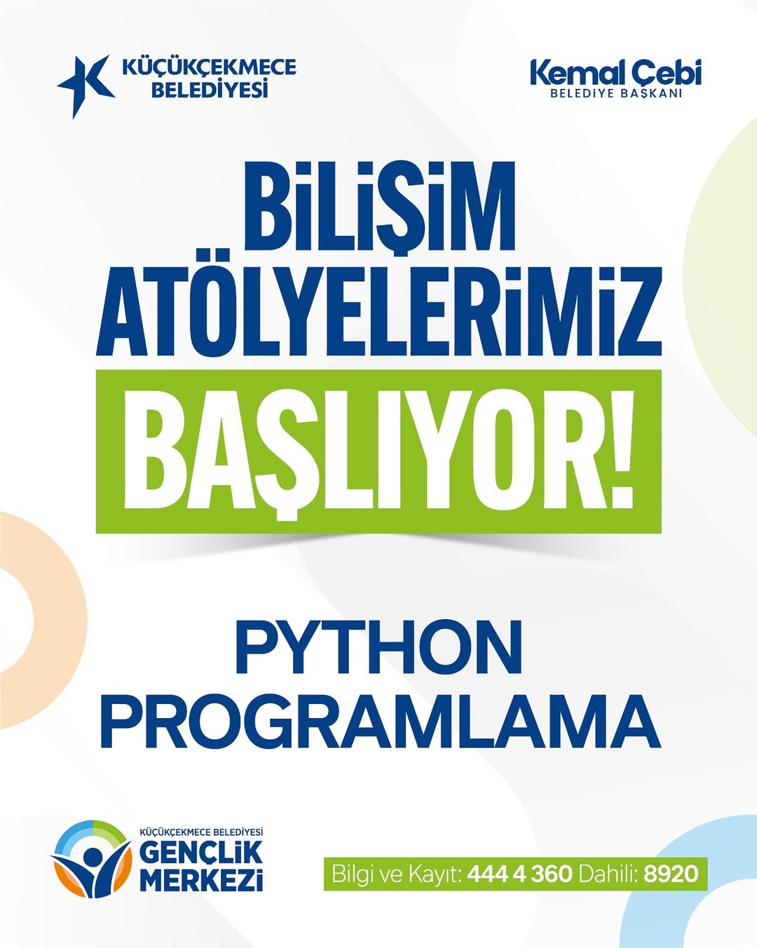 Küçükçekmece Belediyesi- Bilişim Atölyelerimiz Başlıyor!