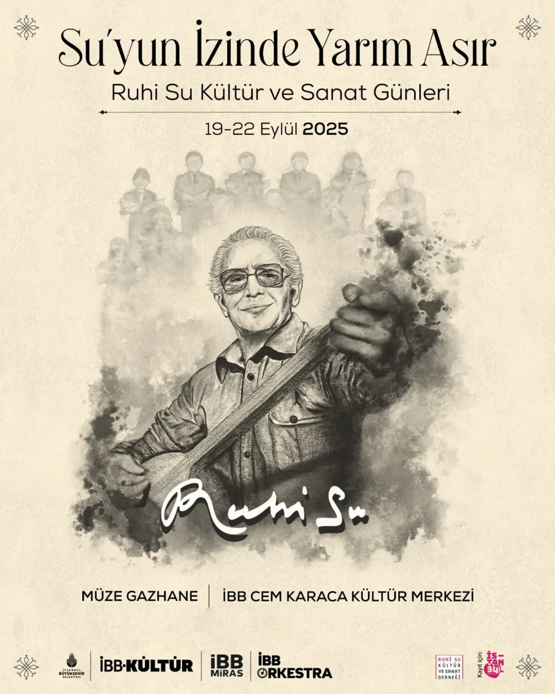 İBB Kültür - Su'yun İzinde Yarım Asır: Ruhi Su Kültür ve Sanat Günleri 