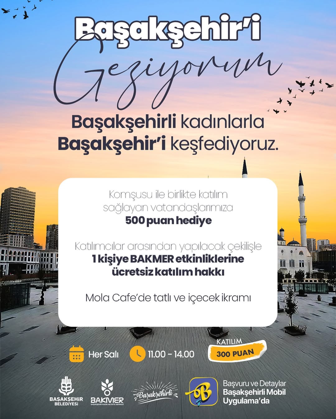 Başakşehir Belediyesi - “Başakşehir’i Geziyorum” Etkinliği